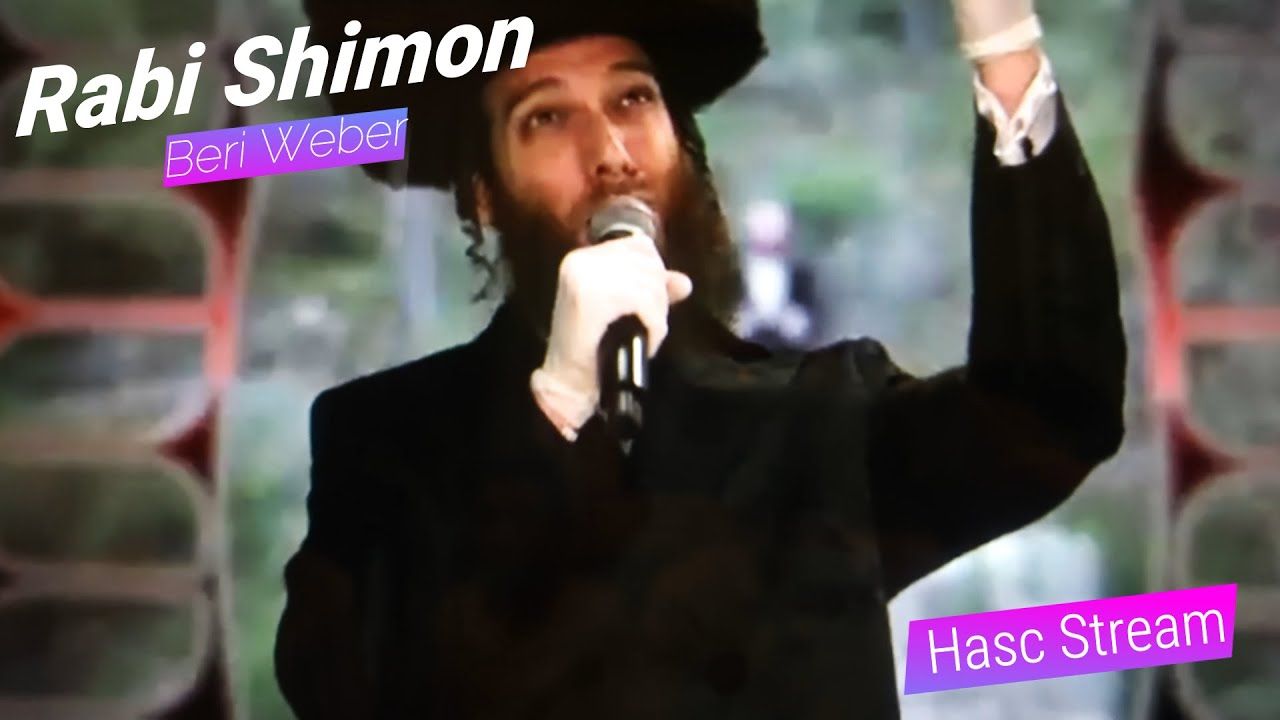 בערי וועבער - רבי שמעון - Hasc Live Stream.jpg
