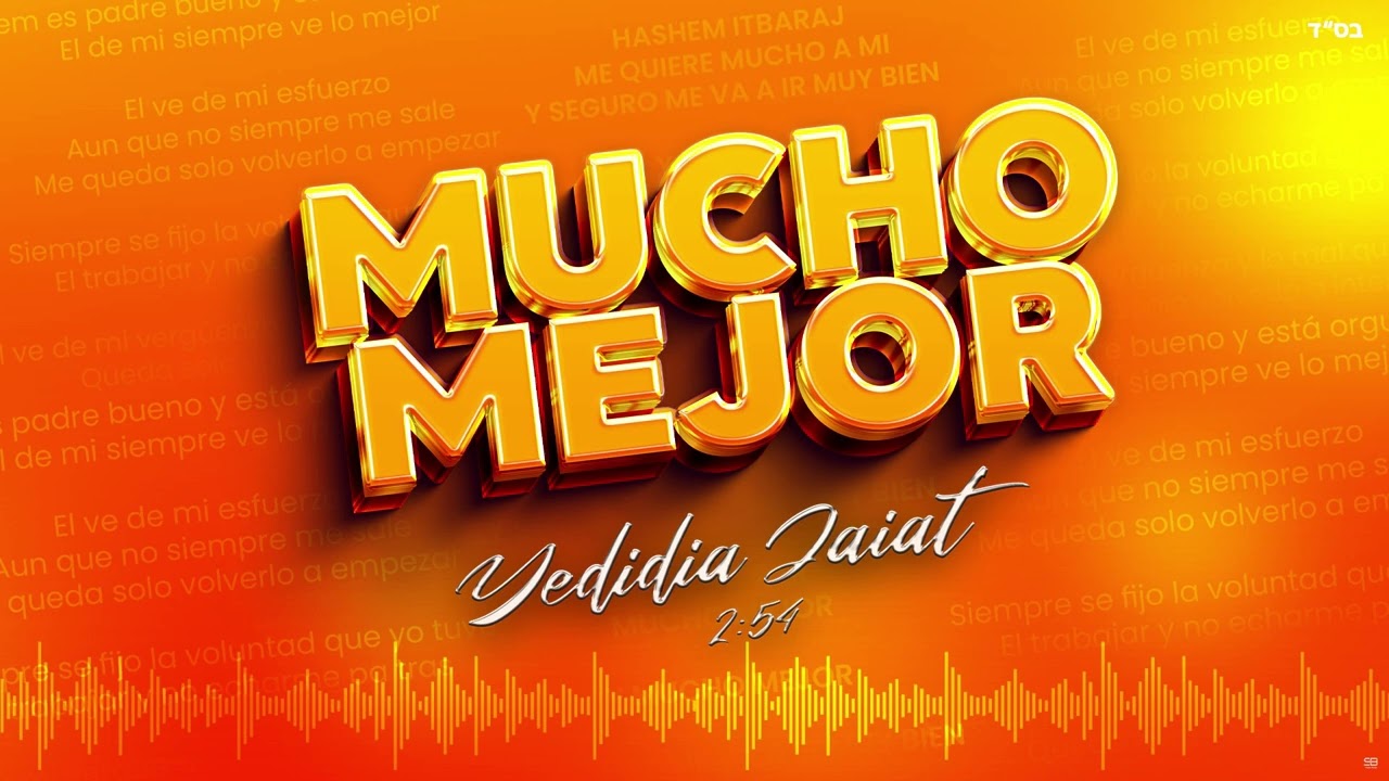 ידידיה חייט - Mucho Mejor (תמיד אוהב אותי).jpg