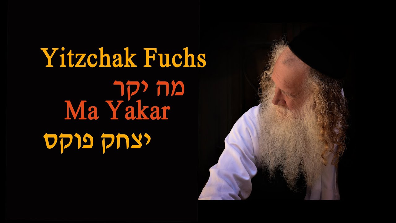 יצחק פוקס - מה יקר.jpg