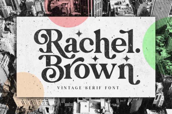 Rachel-Brown-Fonts-16344297-1-1-580x386.jpg